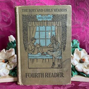 1926 Fourth Reader by Emma Miller Bolenius with Drawings by Mabel Betsy Hill